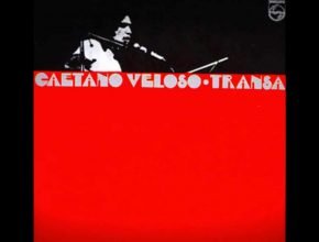 caetano veloso - transa