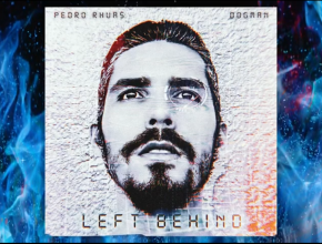 pedro-rhuas-left-behind